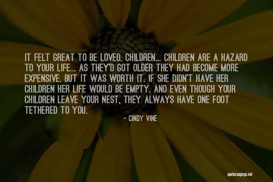 Older Children Quotes By Cindy Vine Older Children Quotes By Cindy Vine
