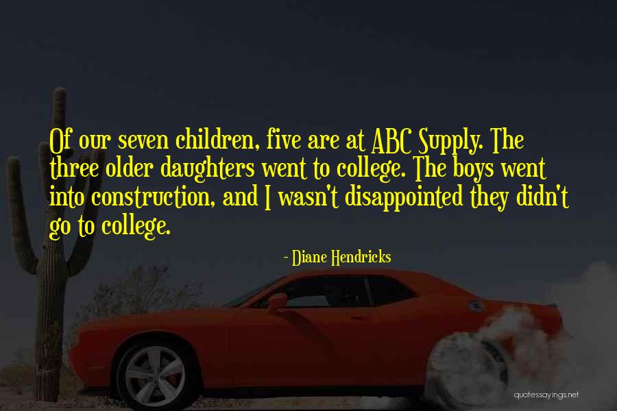 Older Children Quotes By Diane Hendricks Older Children Quotes By Diane Hendricks