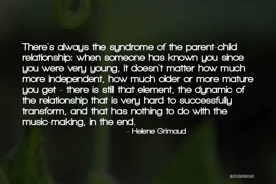 Older Children Quotes By Helene Grimaud Older Children Quotes By Helene Grimaud