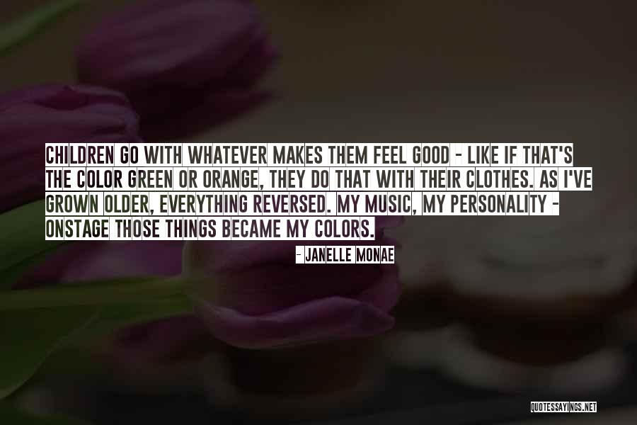 Older Children Quotes By Janelle Monae Older Children Quotes By Janelle Monae