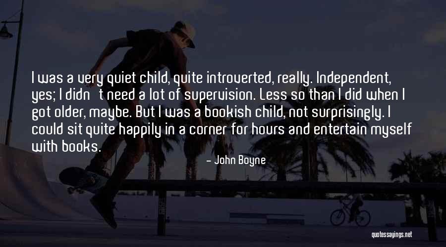 Older Children Quotes By John Boyne Older Children Quotes By John Boyne