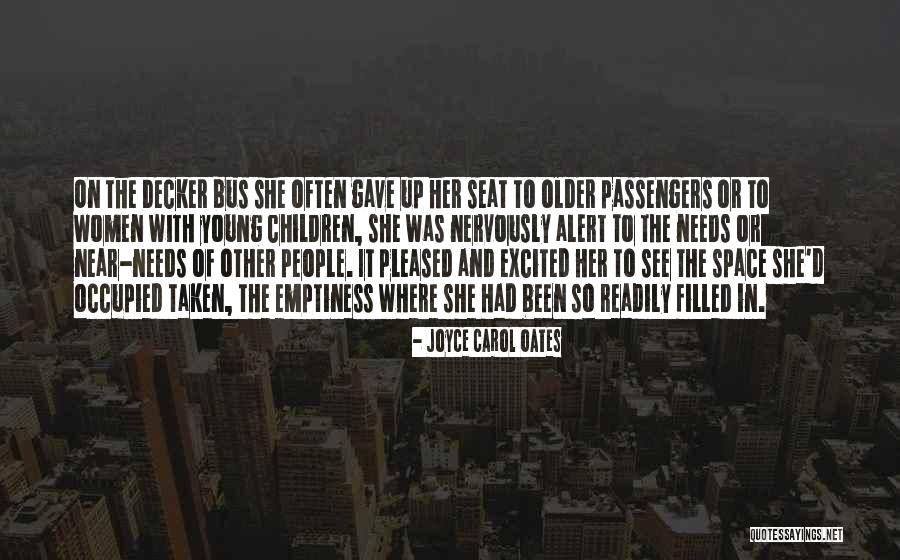 Older Children Quotes By Joyce Carol Oates Older Children Quotes By Joyce Carol Oates