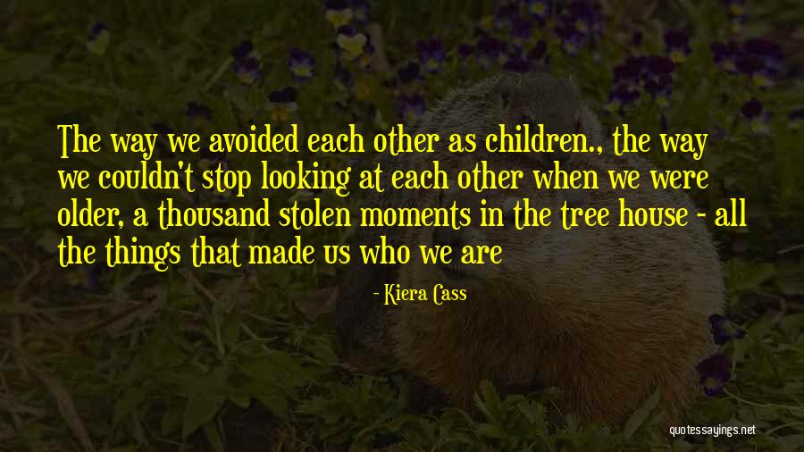 Older Children Quotes By Kiera Cass Older Children Quotes By Kiera Cass