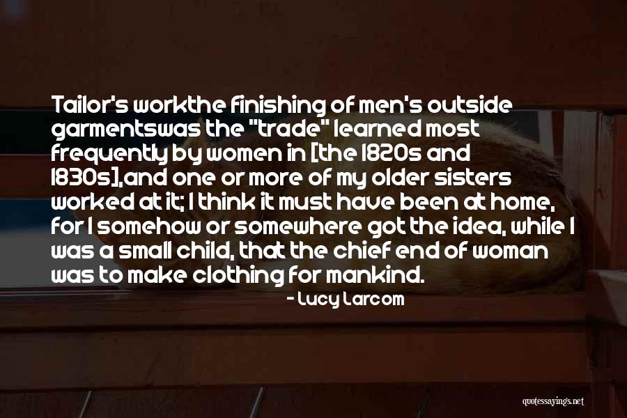 Older Children Quotes By Lucy Larcom Older Children Quotes By Lucy Larcom