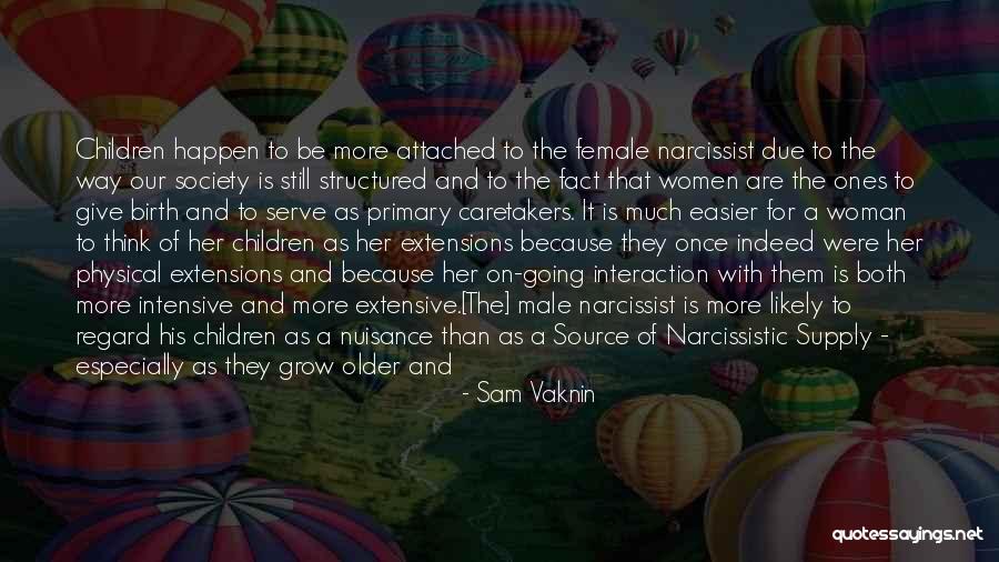 Older Children Quotes By Sam Vaknin Older Children Quotes By Sam Vaknin