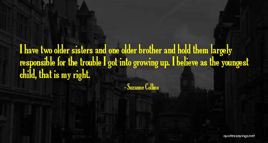 Older Children Quotes By Suzanne Collins Older Children Quotes By Suzanne Collins