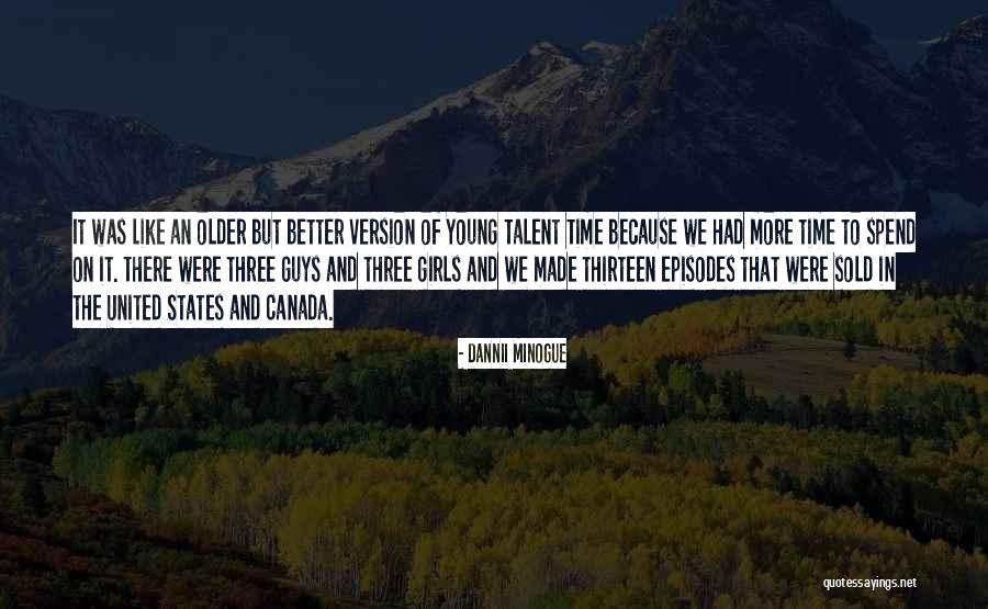 Older Guys Quotes By Dannii Minogue Older Guys Quotes By Dannii Minogue