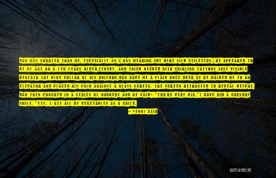 Older Guys Quotes By Penny Reid Older Guys Quotes By Penny Reid