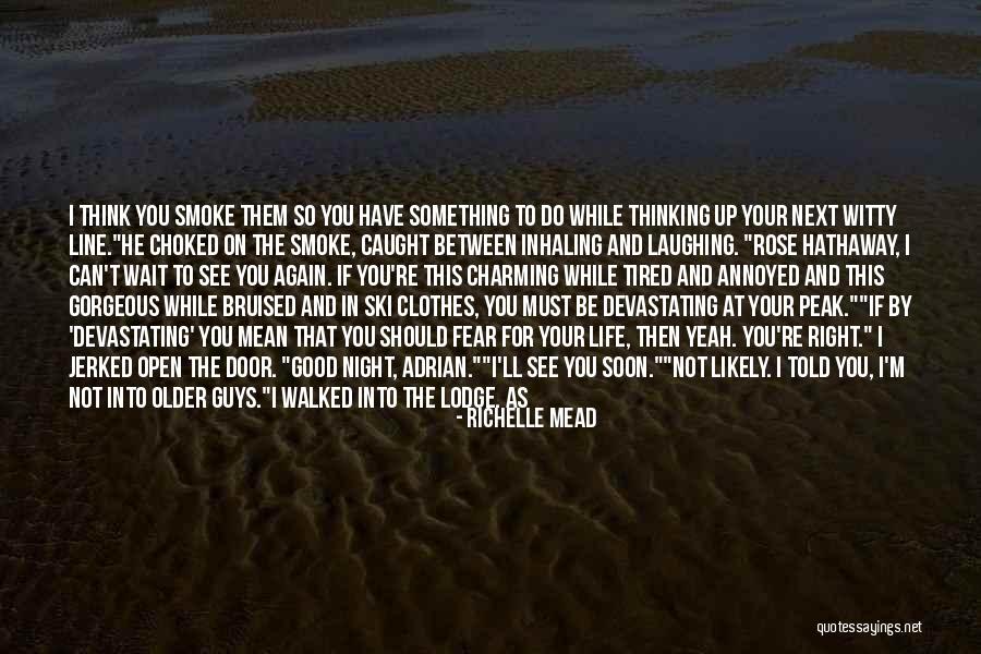 Older Guys Quotes By Richelle Mead Older Guys Quotes By Richelle Mead