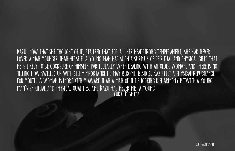 Older Man Younger Woman Quotes By Yukio Mishima Older Man Younger Woman Quotes By Yukio Mishima