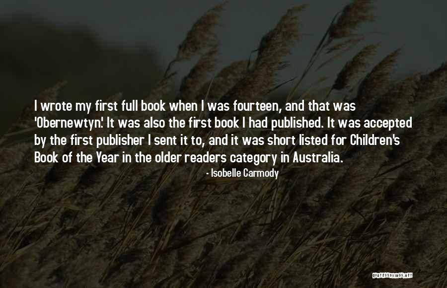 Older Readers Quotes By Isobelle Carmody Older Readers Quotes By Isobelle Carmody
