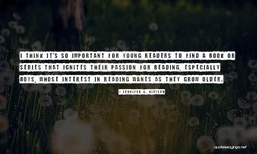 Older Readers Quotes By Jennifer A. Nielsen Older Readers Quotes By Jennifer A. Nielsen