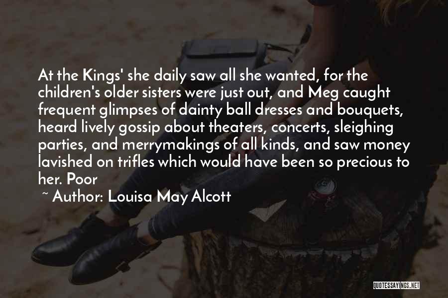 Older Sisters Quotes By Louisa May Alcott