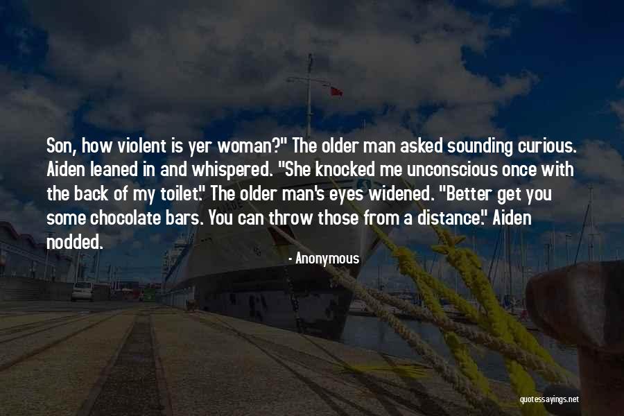 Older Woman Quotes By Anonymous