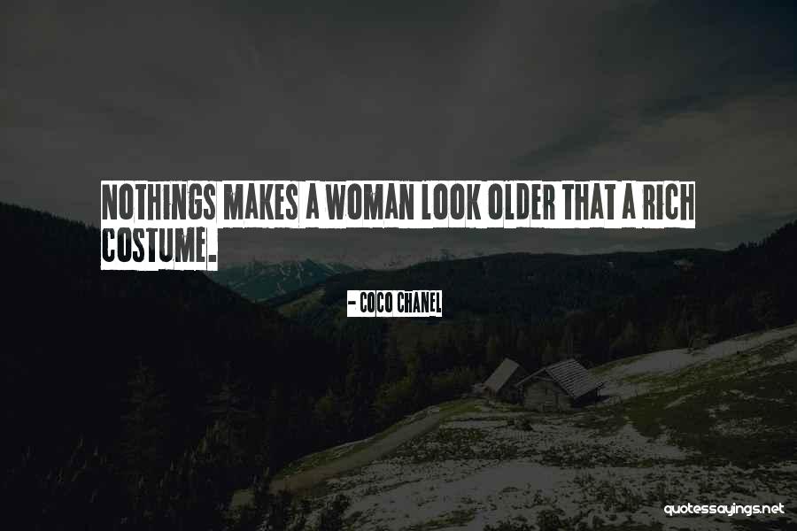 Older Woman Quotes By Coco Chanel