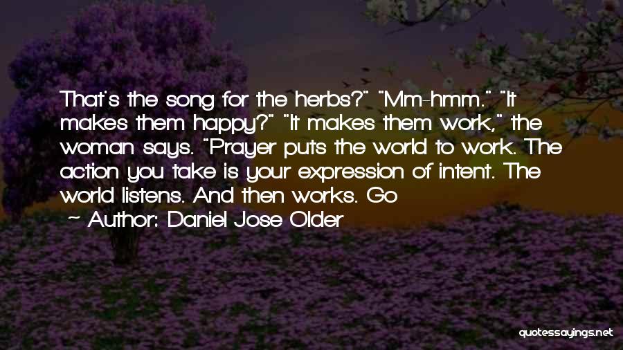 Older Woman Quotes By Daniel Jose Older
