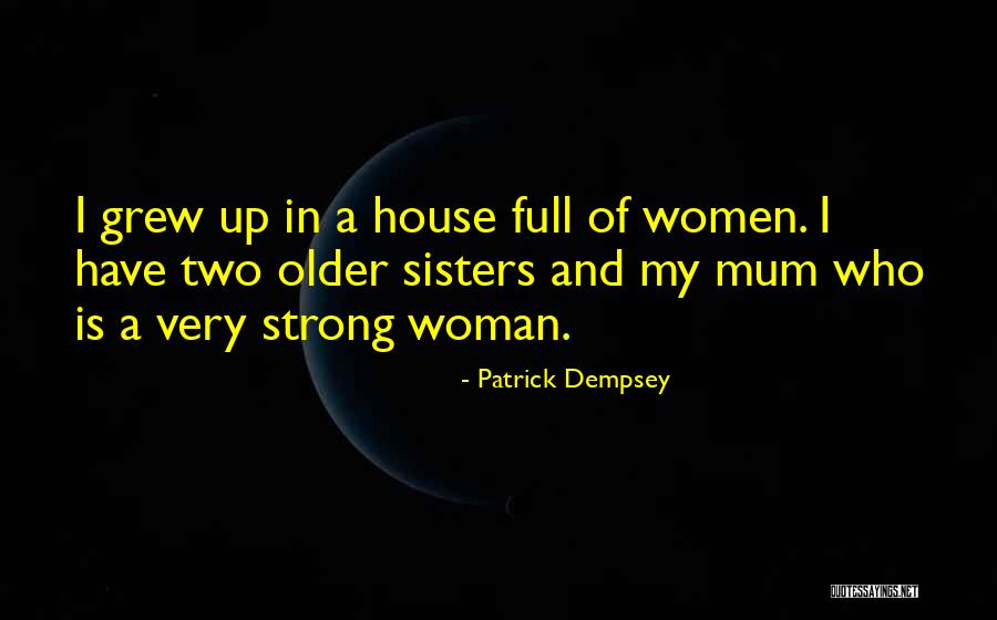 Older Woman Quotes By Patrick Dempsey