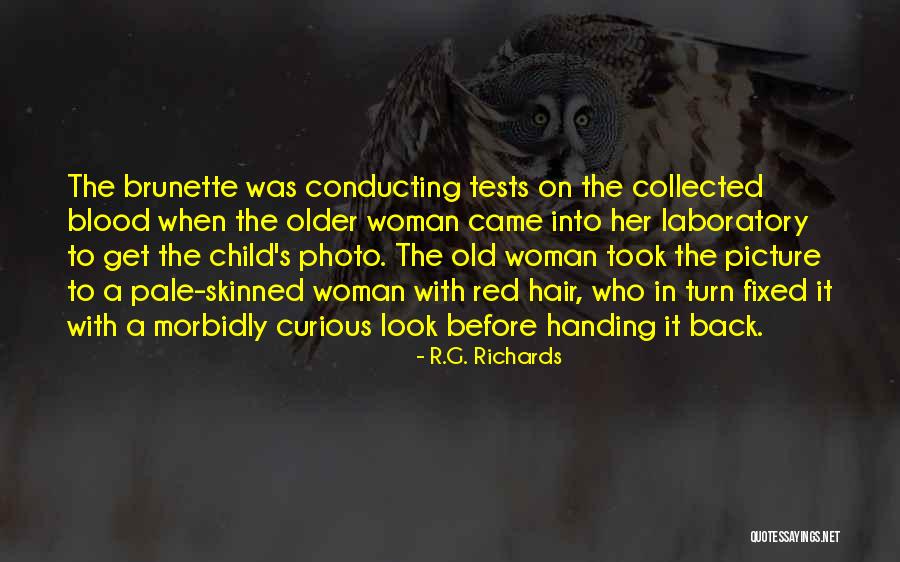 Older Woman Quotes By R.G. Richards