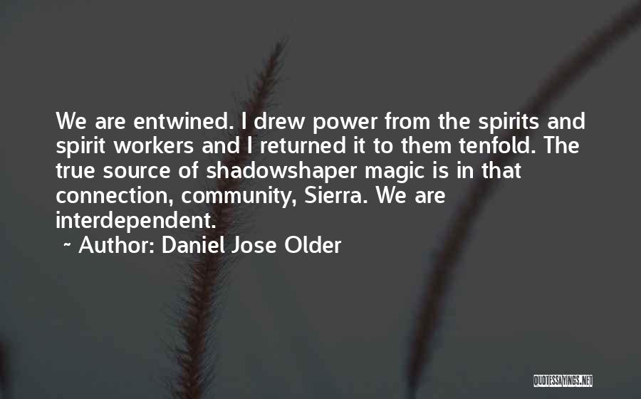 Older Workers Quotes By Daniel Jose Older