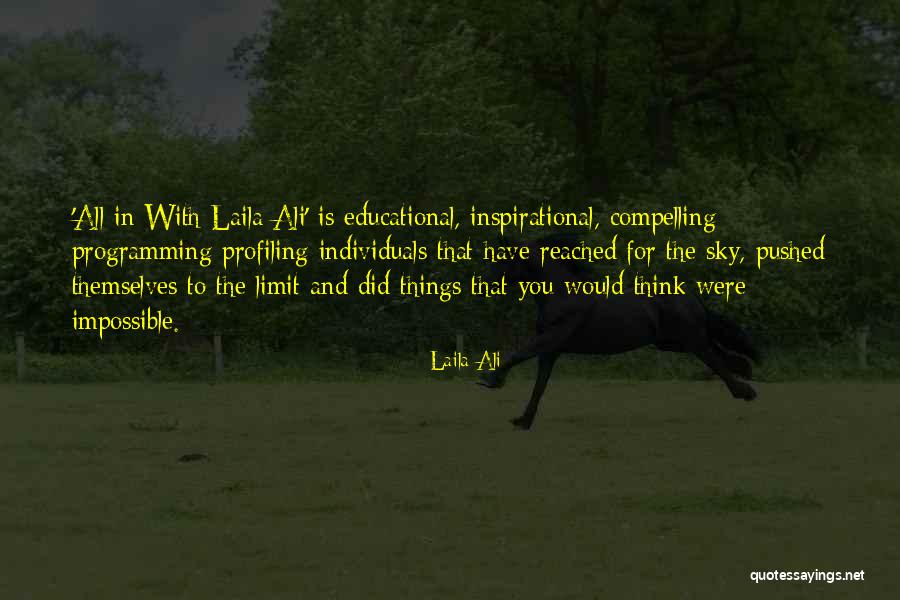 Olders Hot Quotes By Laila Ali Olders Hot Quotes By Laila Ali