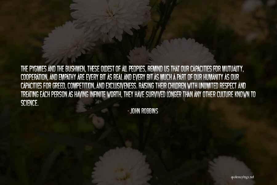 Oldest Inspirational Quotes By John Robbins Oldest Inspirational Quotes By John Robbins