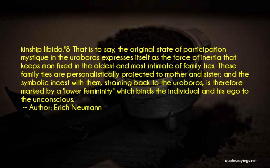 Oldest Sister Quotes By Erich Neumann