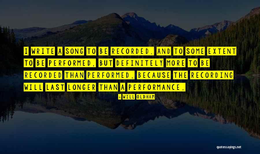 Oldham Quotes By Will Oldham Oldham Quotes By Will Oldham