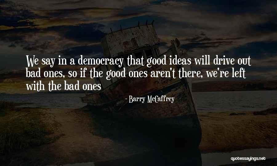 Oldroyd Byu Quotes By Barry McCaffrey Oldroyd Byu Quotes By Barry McCaffrey