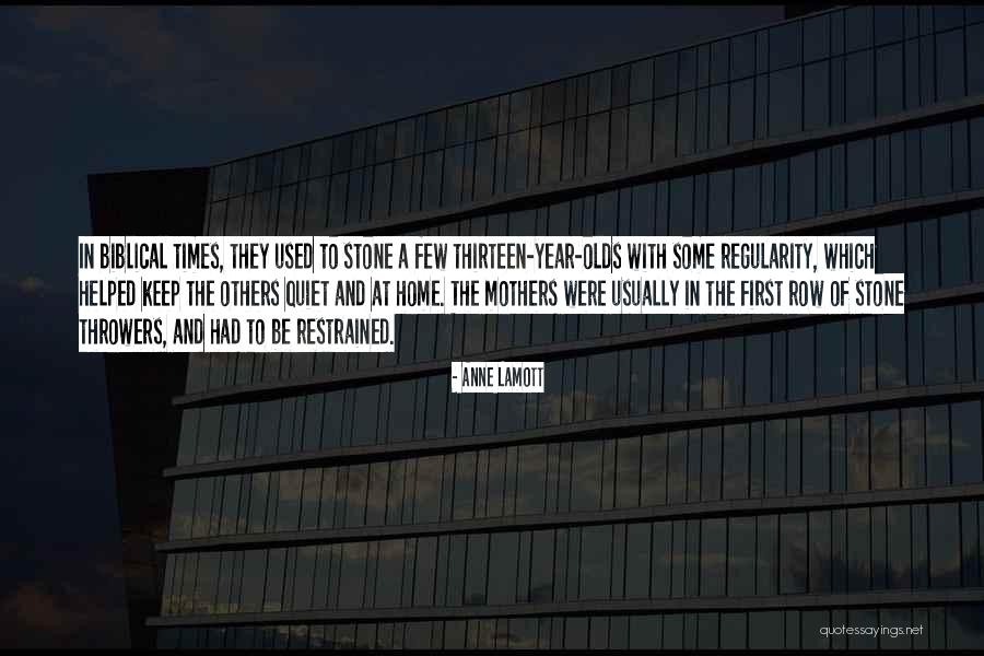 Olds Quotes By Anne Lamott Olds Quotes By Anne Lamott