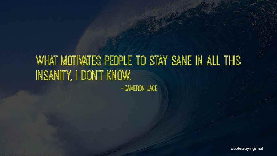 Oldunreal Quotes By Cameron Jace Oldunreal Quotes By Cameron Jace