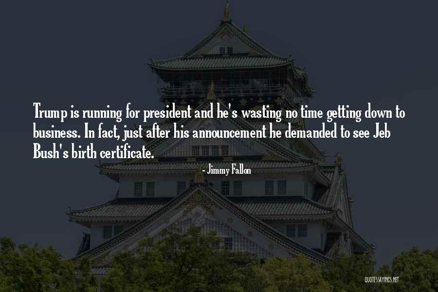Oldys Fenders Quotes By Jimmy Fallon Oldys Fenders Quotes By Jimmy Fallon