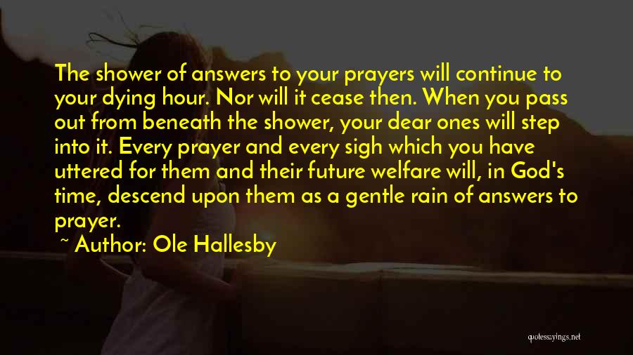 Ole Hallesby Quotes 1249735