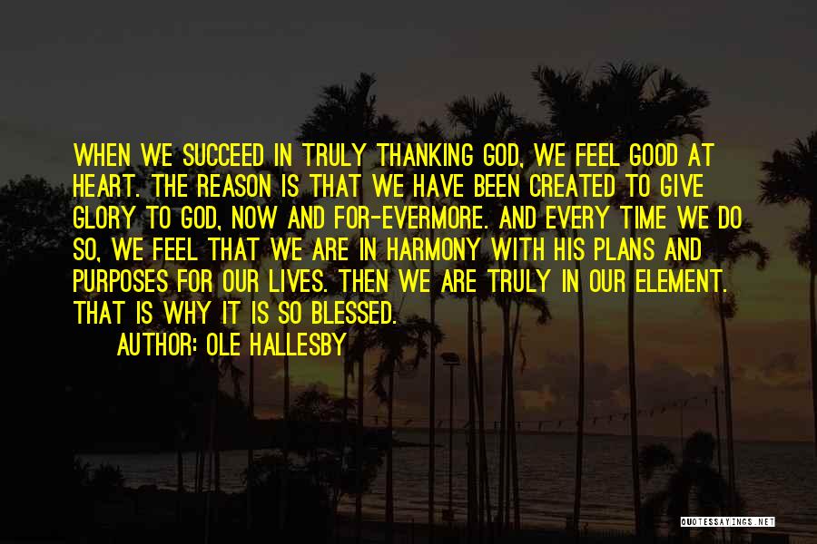 Ole Hallesby Quotes 1683361