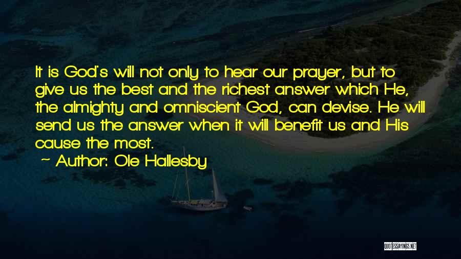 Ole Hallesby Quotes 1729527