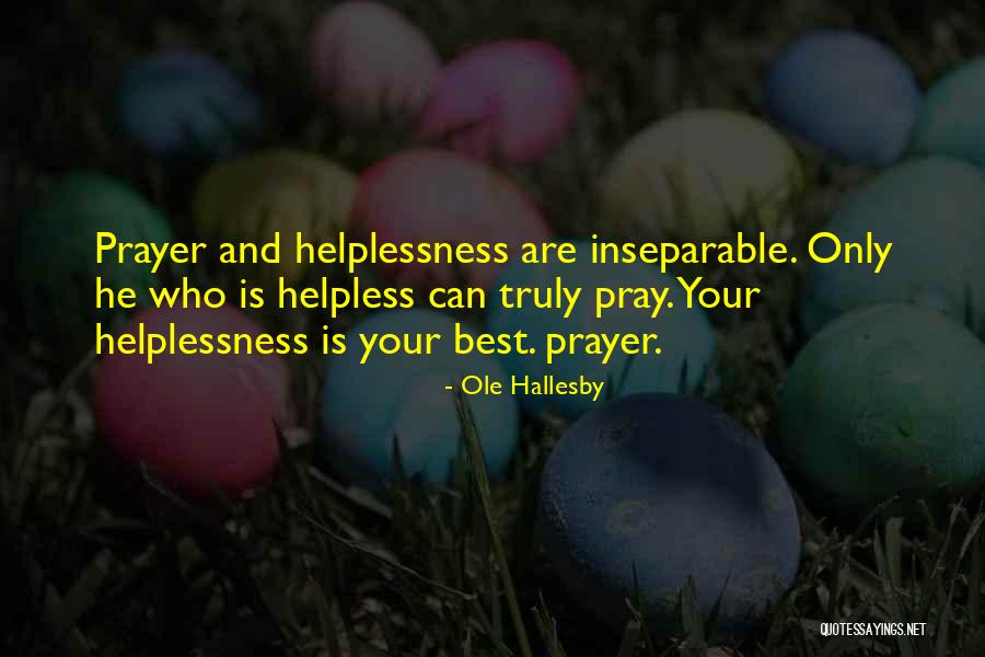 Ole Hallesby Quotes 378585