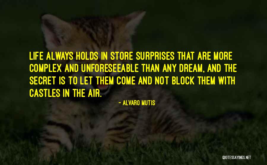 Ole Kulet Quotes By Alvaro Mutis Ole Kulet Quotes By Alvaro Mutis