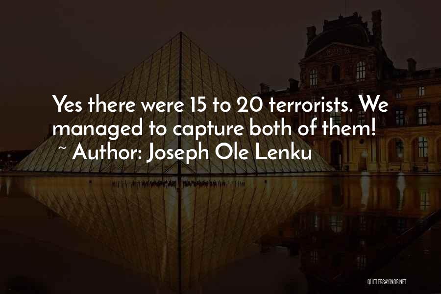 Ole Lenku Best Quotes By Joseph Ole Lenku