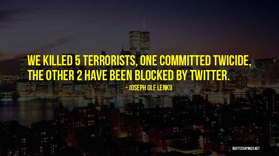 Ole Lenku Quotes By Joseph Ole Lenku Ole Lenku Quotes By Joseph Ole Lenku