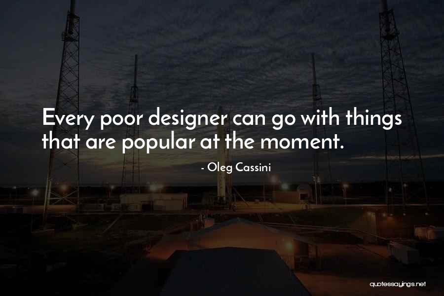 Oleg Cassini Quotes 1535309 Oleg Cassini Quotes 1535309