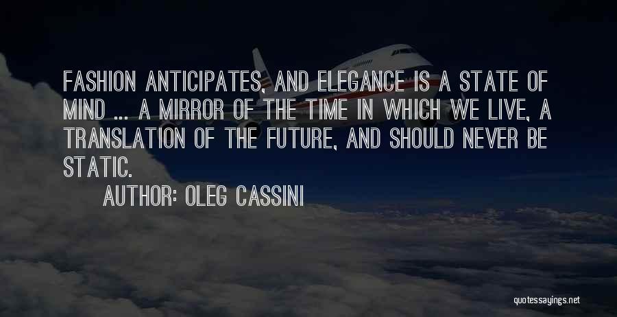 Oleg Cassini Quotes 965757