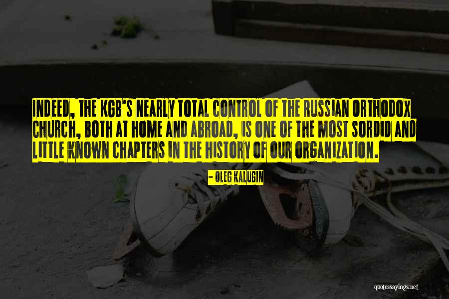 Oleg Kalugin Quotes 226054