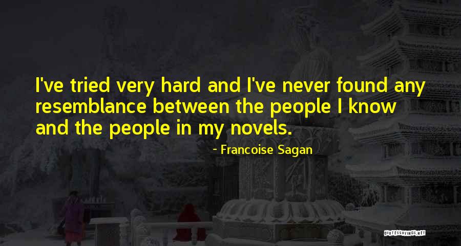 Olegario Chaidez Quotes By Francoise Sagan Olegario Chaidez Quotes By Francoise Sagan