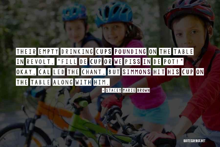 Olejarz Merrimack Quotes By Stacey Marie Brown Olejarz Merrimack Quotes By Stacey Marie Brown