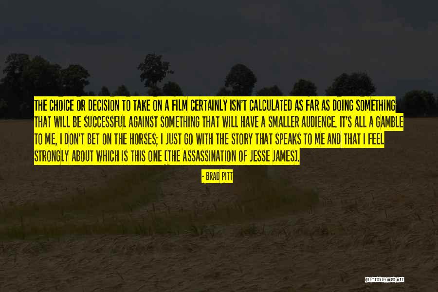 Olejnik Vs Lewis Quotes By Brad Pitt Olejnik Vs Lewis Quotes By Brad Pitt