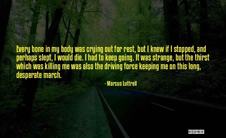 Olejnik Vs Lewis Quotes By Marcus Luttrell Olejnik Vs Lewis Quotes By Marcus Luttrell