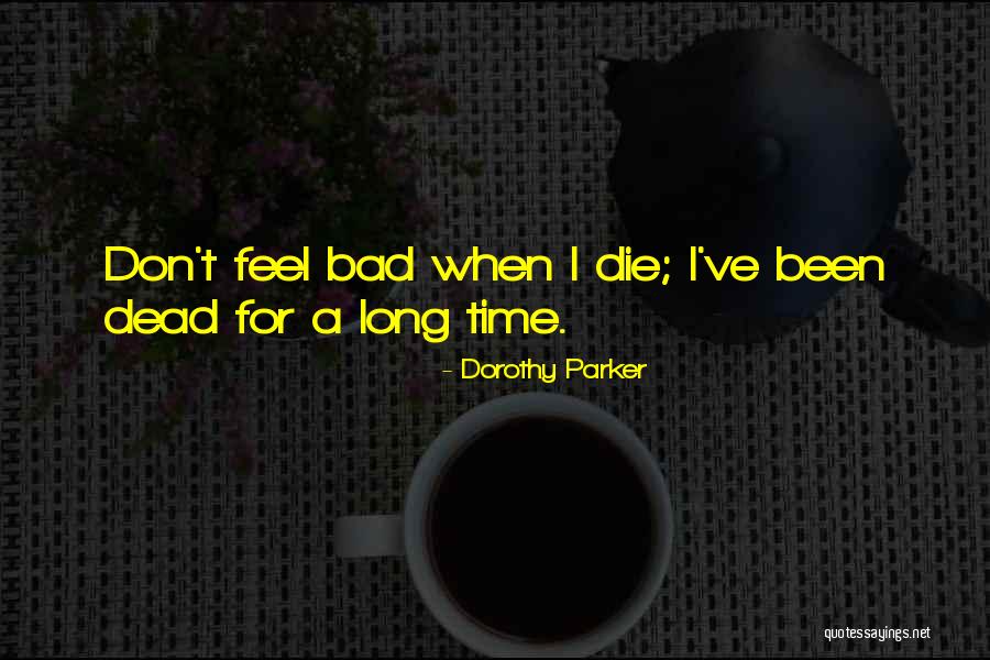 Oleksy Tomasz Quotes By Dorothy Parker Oleksy Tomasz Quotes By Dorothy Parker