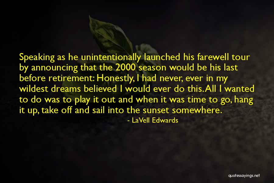 Olemme Lekgoko Quotes By LaVell Edwards Olemme Lekgoko Quotes By LaVell Edwards
