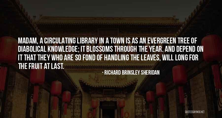 Olencki Quotes By Richard Brinsley Sheridan