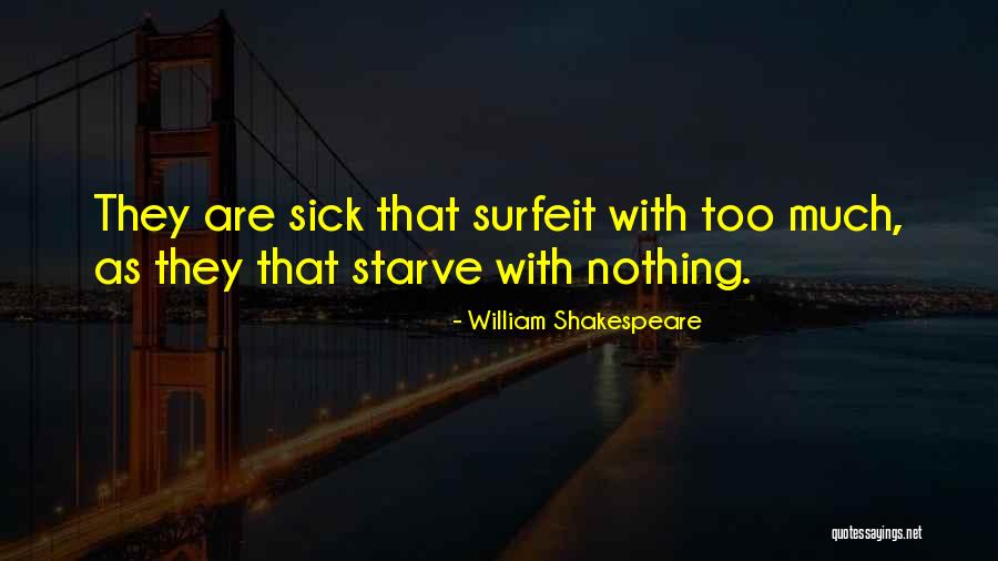 Olencki Quotes By William Shakespeare
