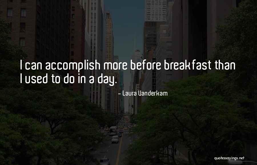 Olenick Basketball Quotes By Laura Vanderkam Olenick Basketball Quotes By Laura Vanderkam